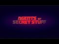 "Agents of Secret Stuff" - Official Trailer - Coming 11/24/10 Thumbnail