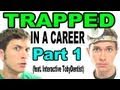 TRAPPED in a CAREER - Part 1 (feat. Interactive Toby Dentist) Miniatura
