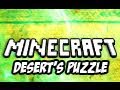 Minecraft: Desert's Puzzle - Part 3 (Custom Puzzle Map) 미리보기 이미지