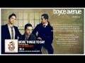 Boyce Avenue - More Things To Say (Official Song & Lyrics) on iTunes Thumbnail