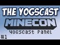 Yogscast - Minecon - Yogscast Panel Part 1 Thumbnail