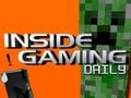 IGDaily - Minecraft Port, Duke Nukem Forever Reviews, Kinect for Windows - 6/17/11 Thumbnail