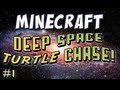 Minecraft - Deep Space Turtle Chase Part 1 Thumbnail