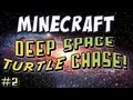 Minecraft - Deep Space Turtle Chase Part 2 Thumbnail
