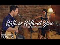 U2 - With Or Without You (Boyce Avenue & Kina Grannis acoustic cover) on iTunes Thumbnail