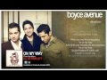 Boyce Avenue - On My Way (Official Song & Lyrics) on iTunes Thumbnail