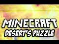Minecraft: Desert's Puzzle - Part 1 (Custom Puzzle Map) 미리보기 이미지